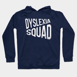 Dyslexia Squad Hoodie